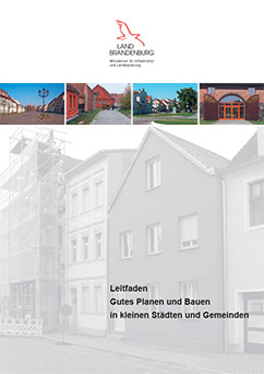 Gutes Planen und Bauen in kleinen Städten und Gemeinden