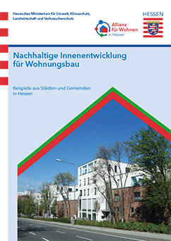 Nachhaltige Innenentwicklung für Wohnungsbau