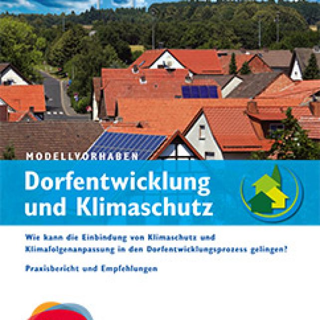 Dorfentwicklung und Klimaschutz