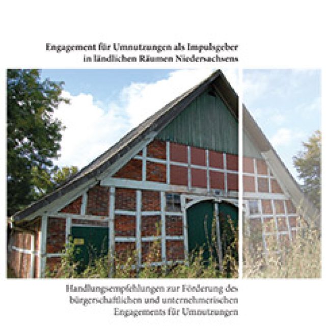Engagement für Umnutzungen