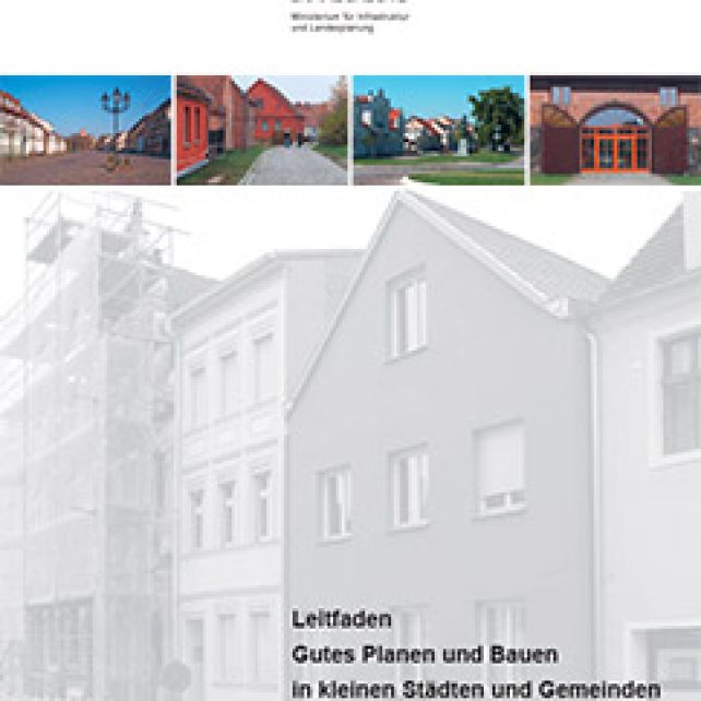 Gutes Planen und Bauen in kleinen Städten und Gemeinden