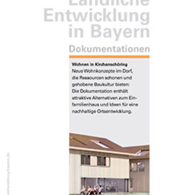 Modellvorhaben „ANDERS WOHNEN“ in der ILE Waginger See – Rupertiwinkel