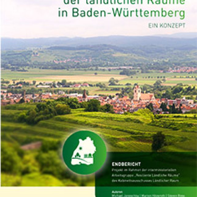 Resilienz der ländlichen Räume in Baden-Württemberg. Ein Konzept