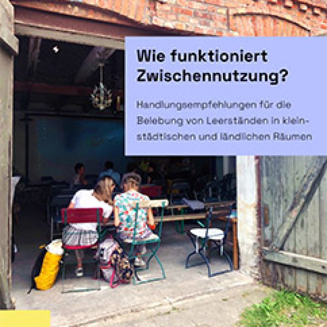 Wie funktioniert Zwischennutzung?